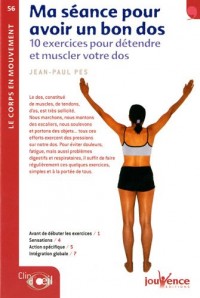 Ma séance pour avoir un bon dos : 10 exercices pour détendre et muscler votre dos