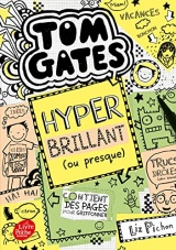 Tom Gates - Tome 10: Hyper brillant (ou presque)