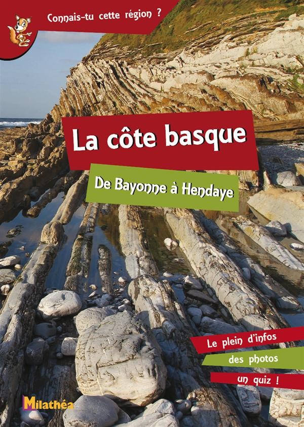 La côte basque : De Bayonne à Hendaye