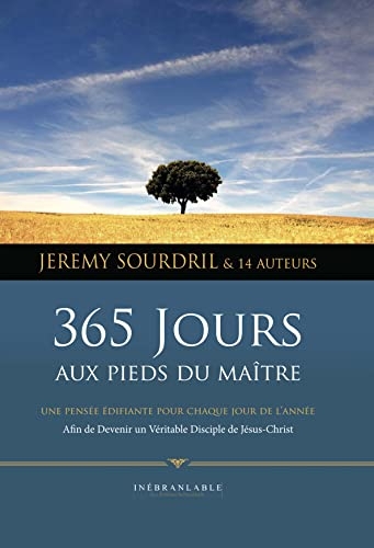 365 jours aux pieds du maître. Une pensée édifiante pour chaque jour de l'année