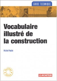 Vocabulaire illustré de la construction