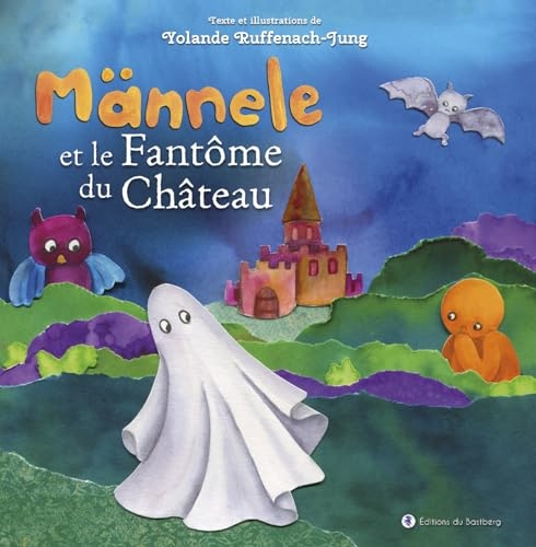 Mannele et le fantome du chateau