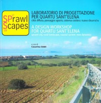 Sprawl Scapes: A Design Workshop for Quartu Sant' Elena