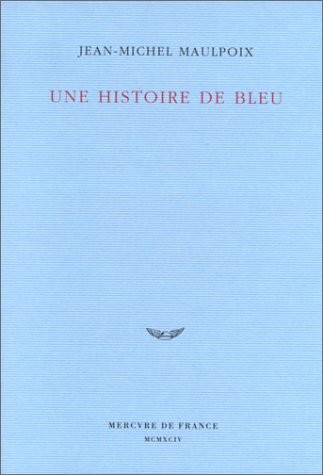 Une histoire de bleu