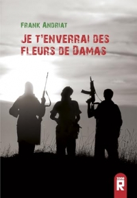 Je t'enverrai des fleurs de Damas (2026)