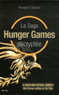 Hunger Games décrypte tous les secrets