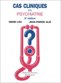 CAS CLINIQUES EN PSYCHIATRIE. : 2ème édition