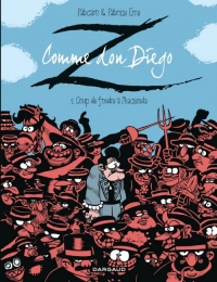 Z comme Don Diego - tome 1 - Coup de foudre à l'hacienda (1)