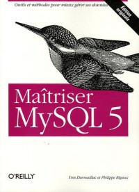 Maîtriser MySQL 5