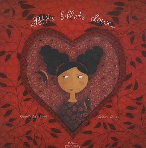 Petits billets doux...