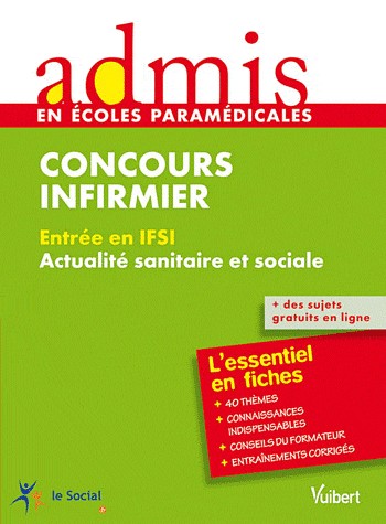 Infirmier actualité sanitaire et sociale écrit