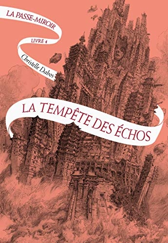 La Passe-miroir - Livre 4 - La Tempête des échos