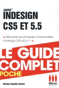 Guide complet Indesign CS5 et 5.5