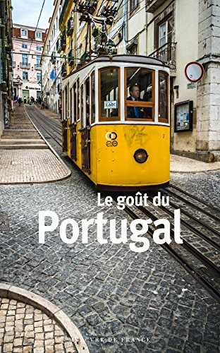 Le goût du Portugal