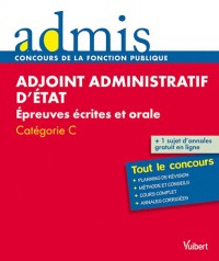 Concours adjoint administratif d'état écrit et oral catégorie C