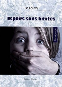 Espoirs sans limites