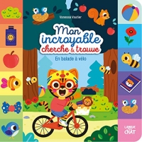 Mon incroyable cherche et trouve - En balade à vélo - Livre d'éveil - Dès 18 mois