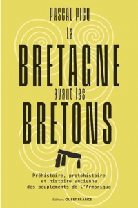 La Bretagne avant les Bretons