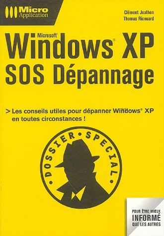 Windows XP : SOS dépannage