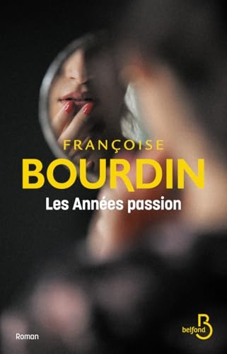 Les années passion
