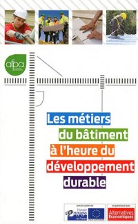 Les métiers du bâtiment à l'heure du développement durable