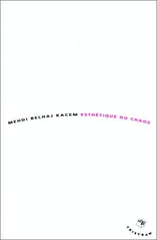 Esthétique du chaos