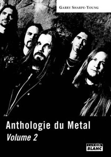 ANTHOLOGIE DU METAL Tome 2