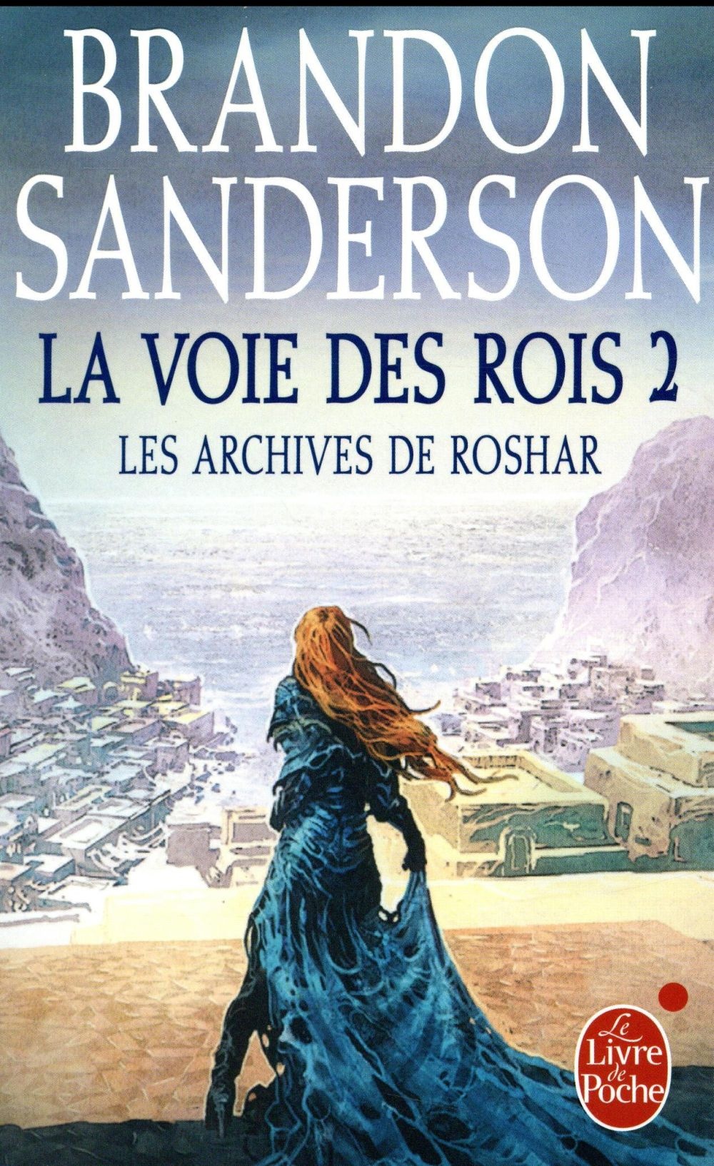 La Voie des Rois, Volume 2 (Les Archives de Roshar, Tome 1)