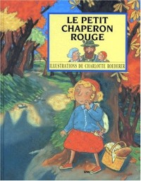 LE PETIT CHAPERON ROUGE