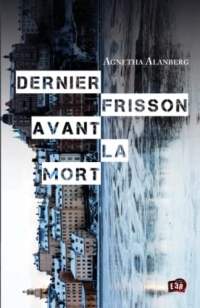 Dernier frisson avant la mort