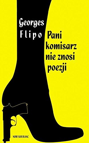 Pani komisarz nie znosi poezji