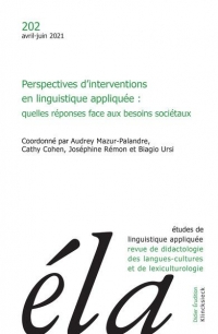Études de linguistique appliquée - N°2/2021: Perspectives d’interventions en linguistique appliquée : quelles réponses face aux besoins sociétaux