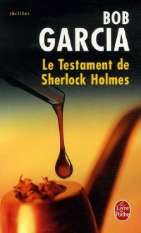 Le Testament de Sherlock Holmes