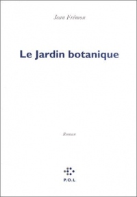 Le Jardin botanique