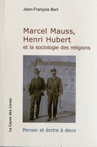 Marcel Mauss, Henri Hubert et la sociologie des religions