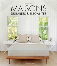 Maisons durables et élégantes