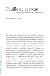 Feuille du cerveau : Autour de quelques oeuvres de Giuseppe Penone