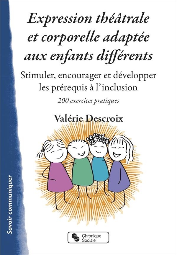 Expression théâtrale et corporelle adaptée aux enfants différents