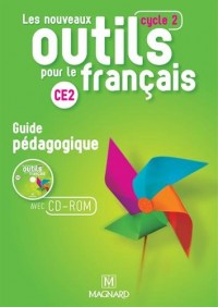 Français CE2 Cycle 2 Les nouveaux outils pour le français : Guide pédagogique (1Cédérom)