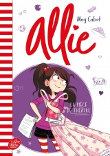 Allie - Tome 4: La pièce de théâtre [Poche]