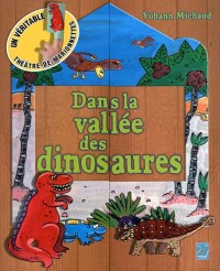 Dans la vallée des dinosaures : Un véritable théâtre de marionnettes