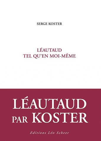 Léautaud tel qu'en moi-même