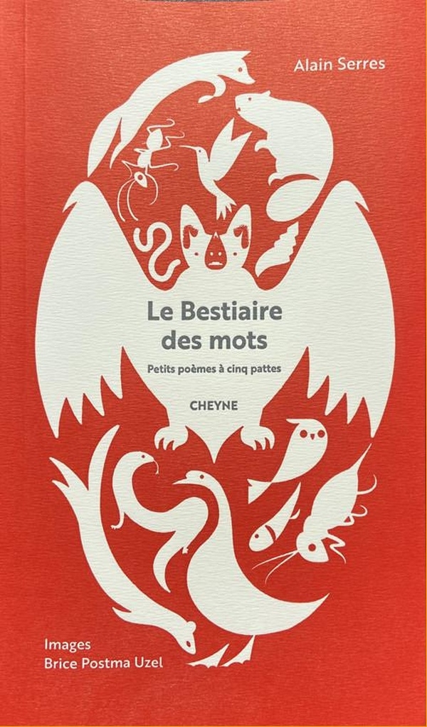 Le bestiaire des mots : Petits poèmes à cinq pattes