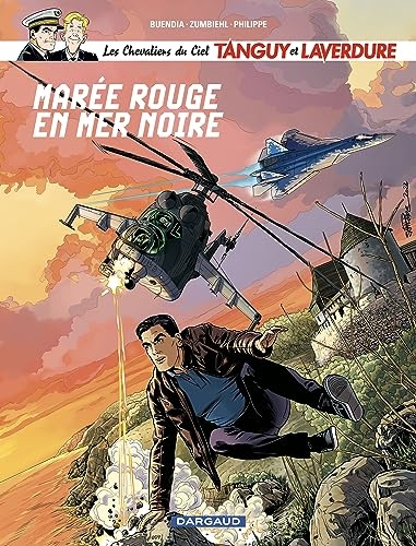 Les Chevaliers du ciel Tanguy et Laverdure - Tome 11 - Marée rouge en mer Noire