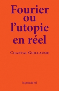 Fourier ou l'utopie en réel