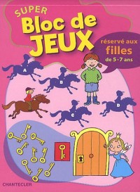 Super bloc de jeux : Réservé aux filles de 5-7 ans