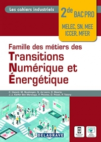 Famille de métiers des transitions numérique et énergétique 2de Bac Pro (2022) - Pochette élève
