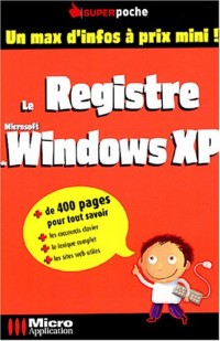 Le Registre de Windows XP