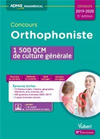 Concours Orthophoniste - 1500 QCM de culture générale - Concours 2018-2019