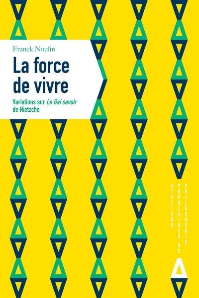 La force de vivre